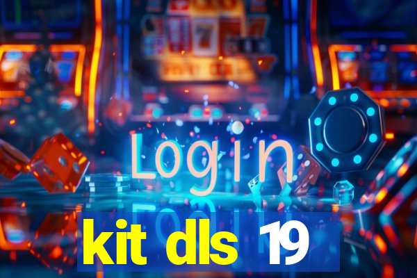 kit dls 19